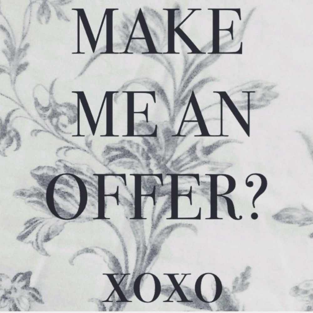 Always taking offers :)